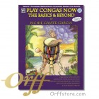 Play Congas Now: The Basics & Beyond 